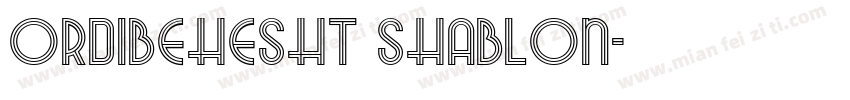 Ordibehesht shablon字体转换